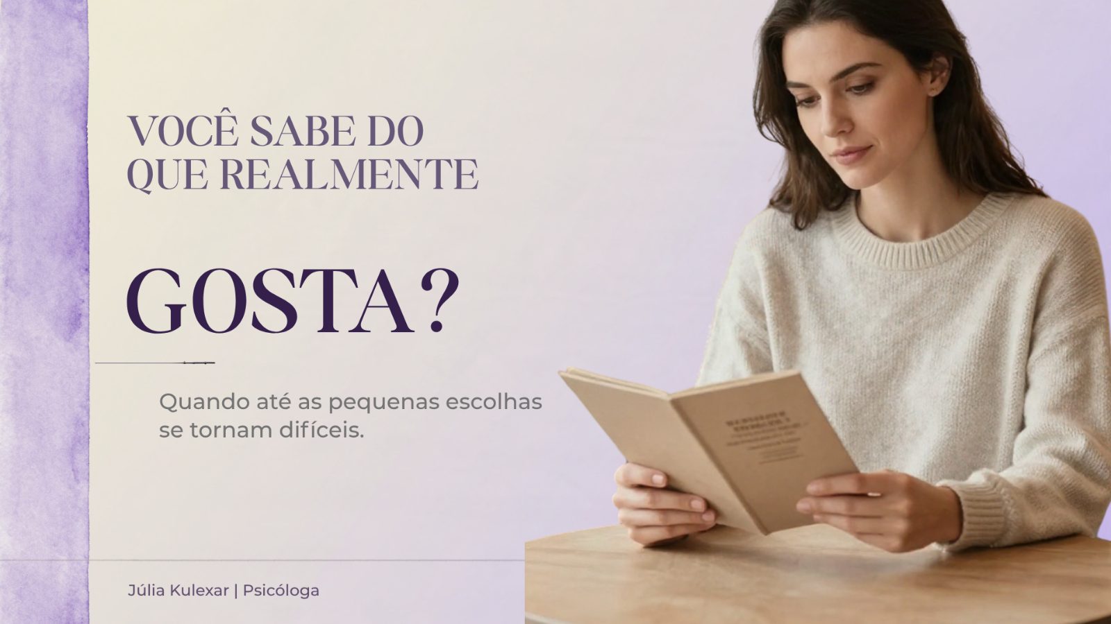 Você sabe do que realmente gosta? Quando até as pequenas escolhas se tornam difíceis