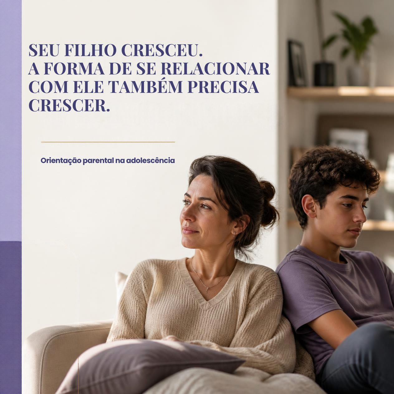 “Meu filho adolescente não conversa mais comigo.” E agora?